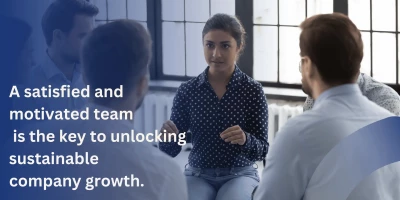 Unlocking Success: The Crucial Role of Employee Satisfaction in Company Growth